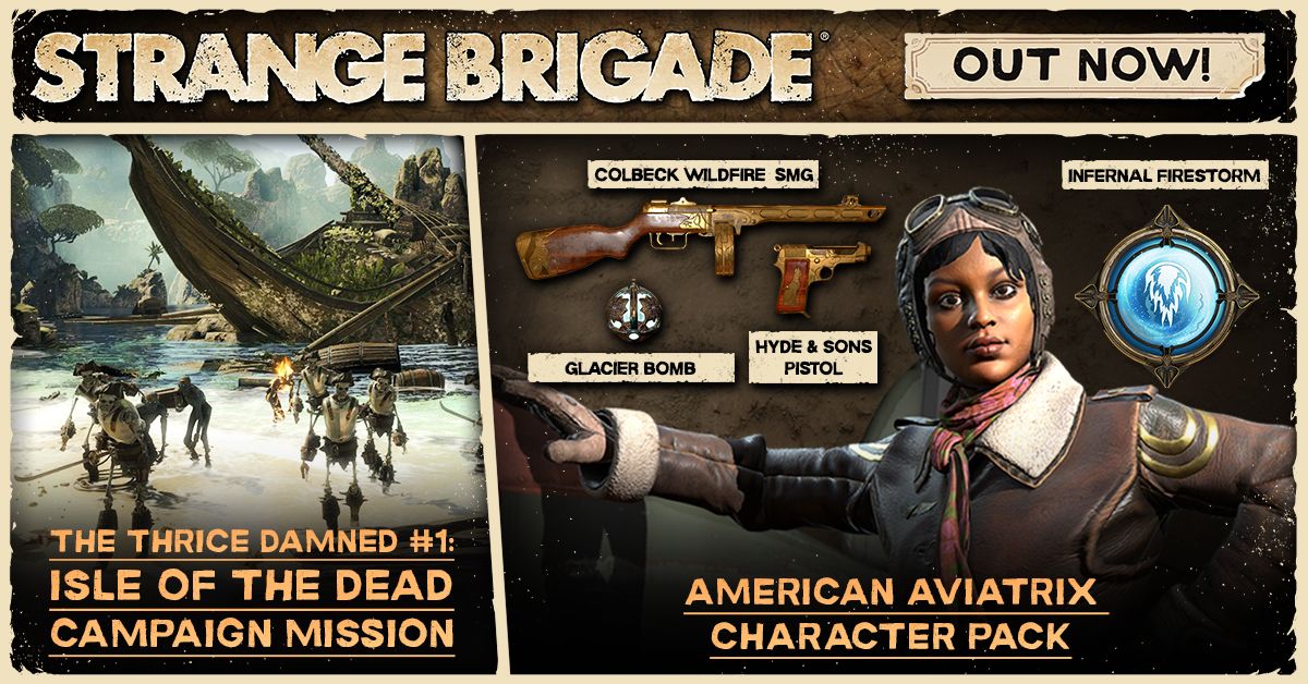 Strange Brigade — бесплатное дополнение и платное DLC уже в игре