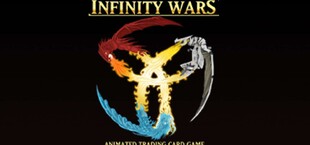 Infinity Wars: Animated Trading Card Game