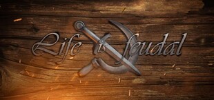 Life is Feudal: Your Own