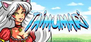 Taimumari: Definitive Edition