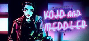 Void And Meddler