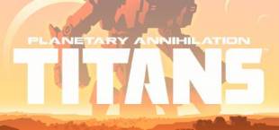 Planetary Annihilation: TITANS