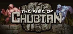 The Rise of Chubtan