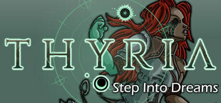 Thyria: Step Into Dreams