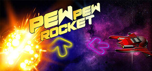 Pew Pew Rocket!