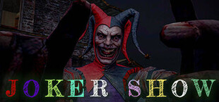 Joker Show - Horror Escape