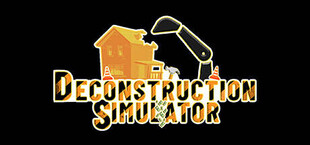 Deconstruction Simulator