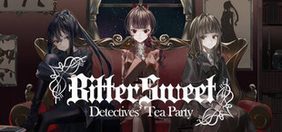 BitterSweet Detectives' Tea Party