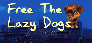 Free The Lazy Dogs