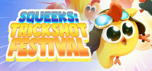 Squeeks: Trickshot Festival