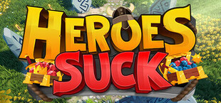 Heroes Suck