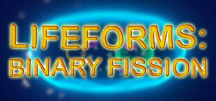 Lifeforms: Binary Fission