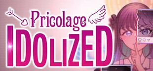 Pricolage -IDOLIZED-