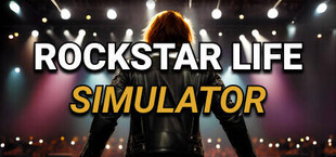 Rock Star Life Simulator