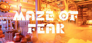 Maze of Fear