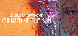 Legends of Savvarah: Children of the Sun