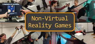 Non-Virtual Reality Games