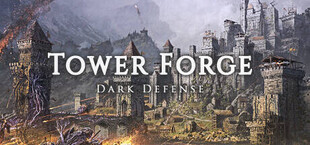 Tower Forge: Dark Defense