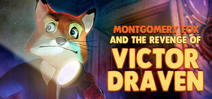 Detective Montgomery Fox: The Revenge of Victor Draven