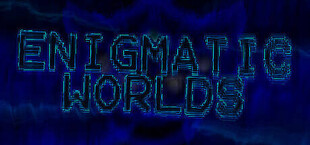 Enigmatic Worlds