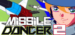 Missile Dancer 2