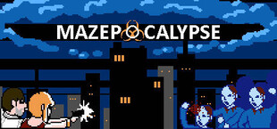 Mazepocalypse