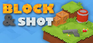 Block & Shot