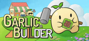 Garlic Builder