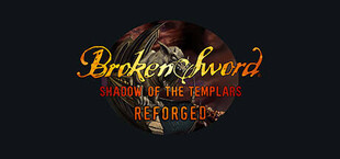 Broken Sword - Shadow of the Templars: Reforged