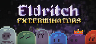 Eldritch Exterminators