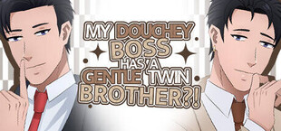 My Douchey Boss Has a Gentle Twin Brother?! - BL Visual Novel