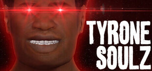 TYRONE SOULZ