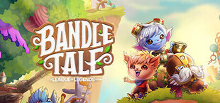 Bandle Tale: A League of Legends Story