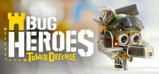 Bug Heroes: Tower Defense