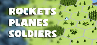 Rockets, Planes, Soldiers