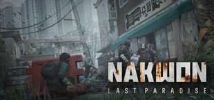 NAKWON: LAST PARADISE