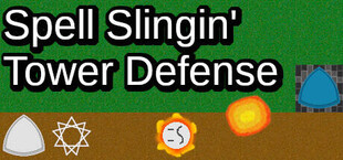 Spell Slingin' Tower Defense