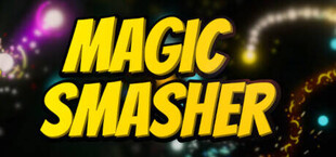 Magic Smasher