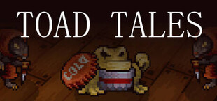 Toad Tales