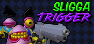 Sligga Trigger