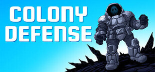 Colony Defense - Tower Defense