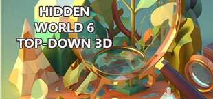 Hidden World 6 Top-Down 3D