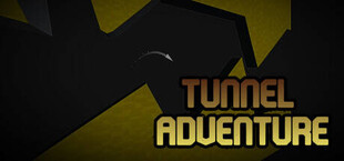 Tunnel Adventure