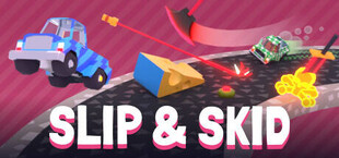 Slip & Skid