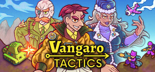 Vangaro Tactics