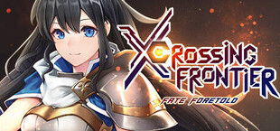 Crossing Frontier: Fate Foretold