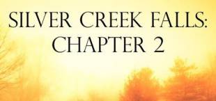 Silver Creek Falls: Chapter 2