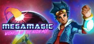 Megamagic: Wizards of the Neon Age