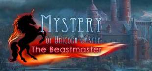 Mystery of Unicorn Castle: The Beastmaster