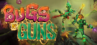 Bugs N' Guns